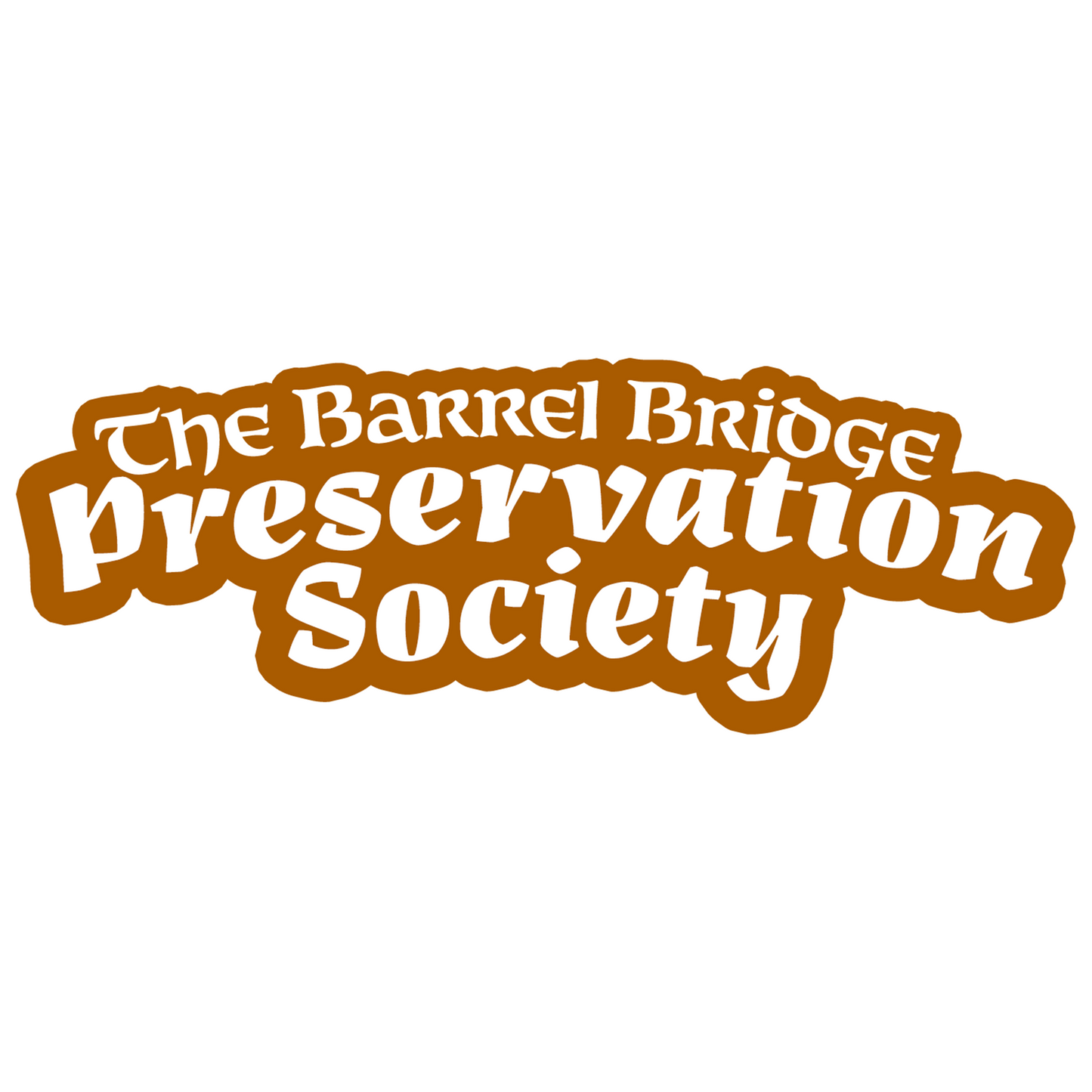 "Barrel Bridge Preservation Society" T-Shirt