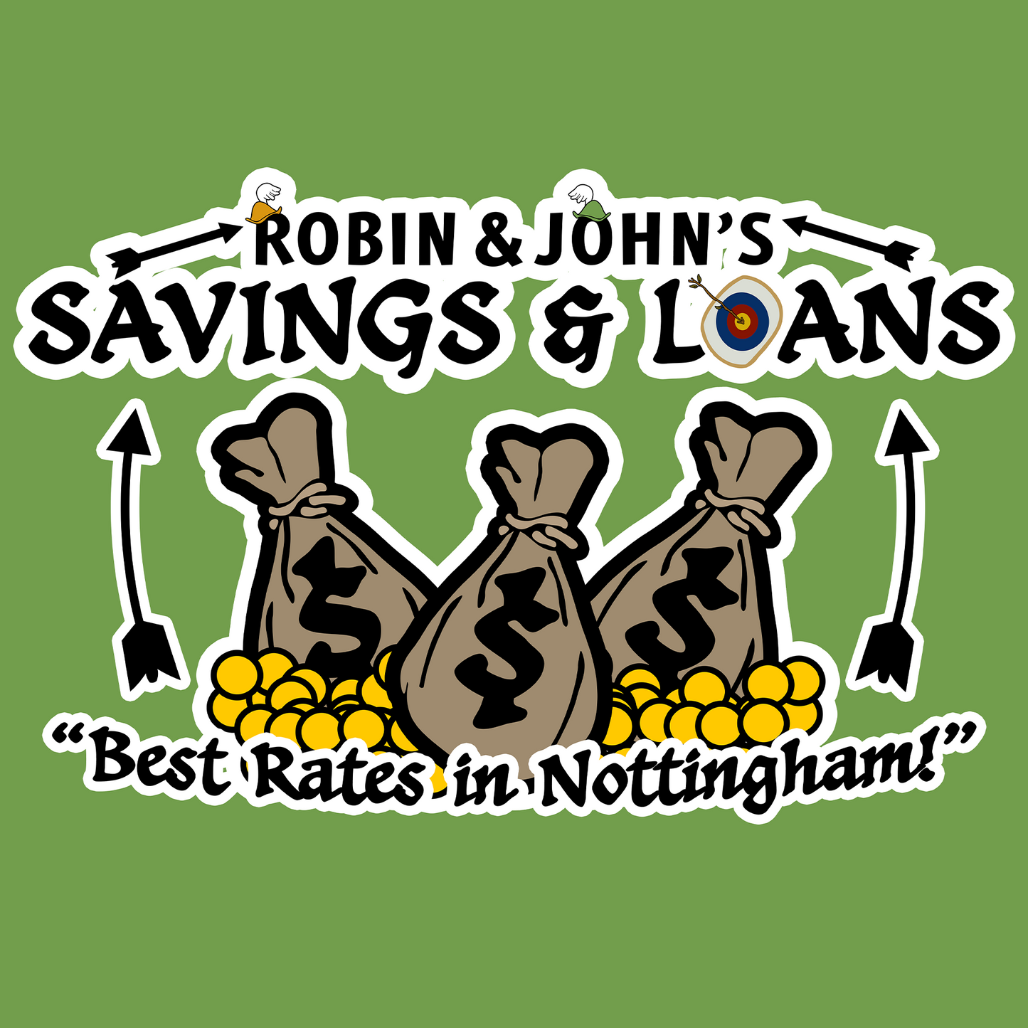 "Robin & John's Savings & Loans" T-Shirts