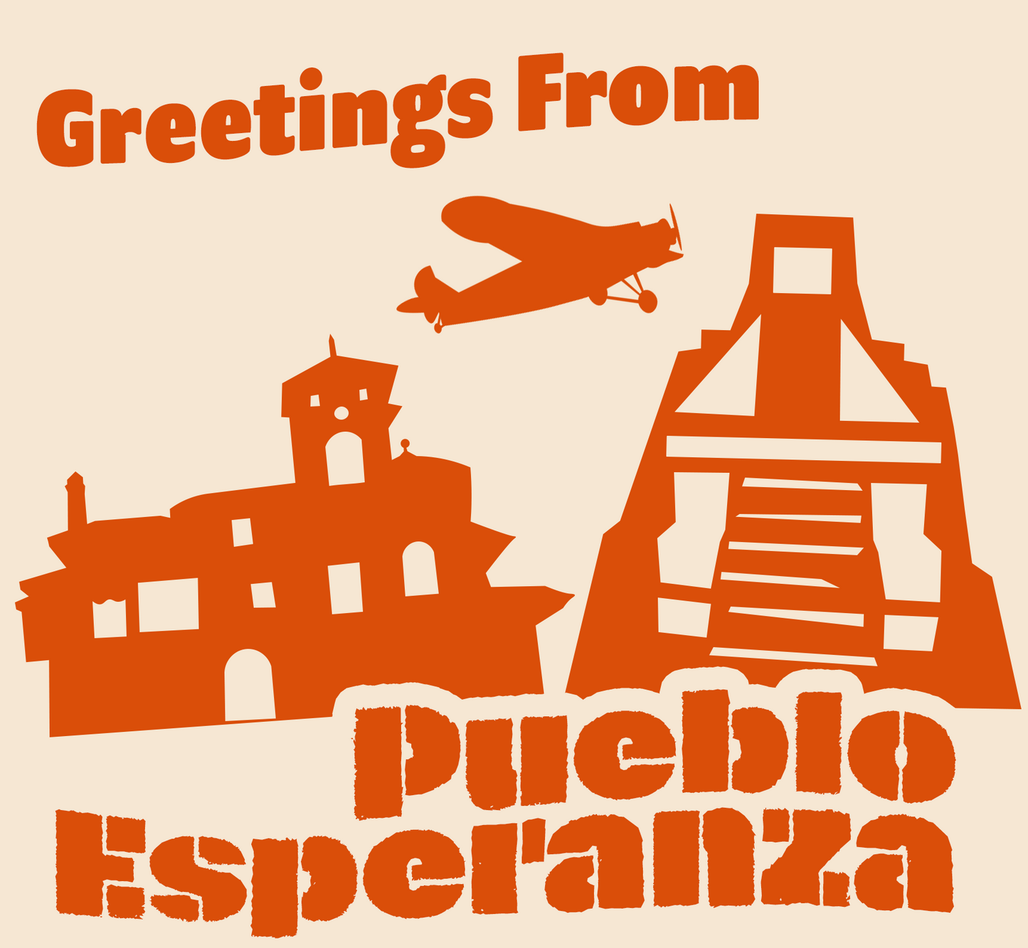 "Pueblo Esperanza Greetings" T-Shirt