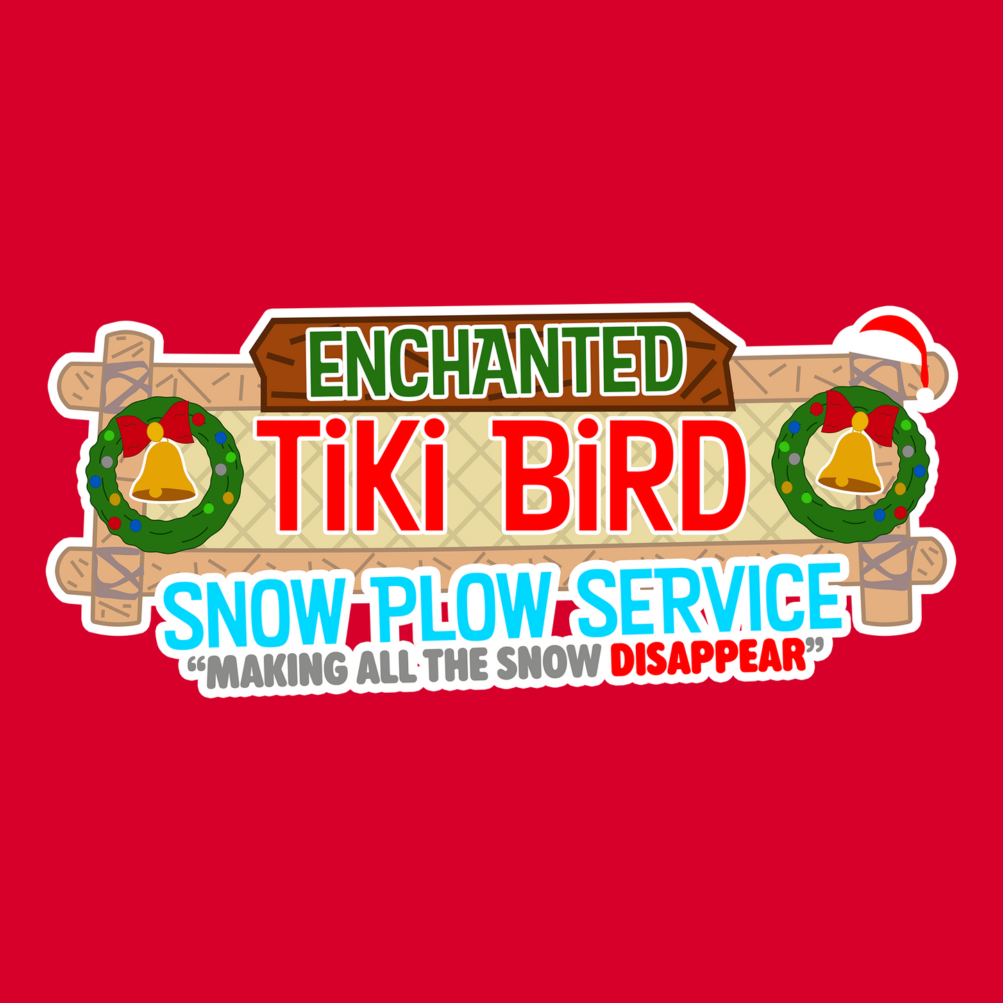 "Enchanted Tiki Bird Snow Plow Service" T-Shirt